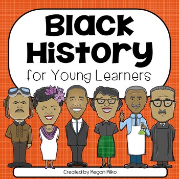 Preview of Black History for Young Learners