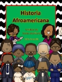 Black History in Spanish * Historia afroamericana