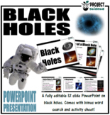 Black Holes PowerPoint and Activity Sheets