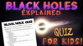 Black Holes Quiz
