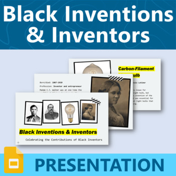 Preview of Black Inventions and Inventors Google Slides Presentation | STEM Black History