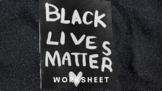 Black Lives Matter Movement Worksheet
