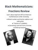 Black Mathematicians:  A Review of Fractions