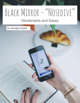 Preview of Black Mirror Nosedive Worksheets & Essay (Theme and Character)