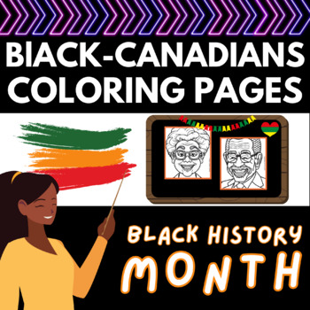 Preview of Black Month History Coloring Pages -Black Canadians Activities