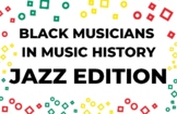 Black Musicians in History Bulletin Board: Jazz Edition