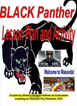 Preview of Black Panther Movie Activity (Project, Standards, Rubric, Research & Questions)