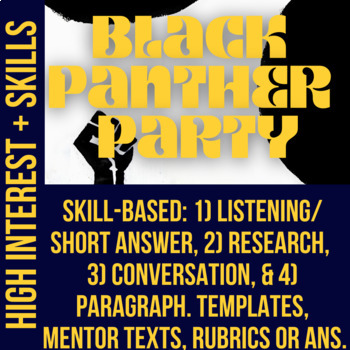 Preview of Black Panther Party- Listen, Short Answer, Research, Conversation & Paragraph