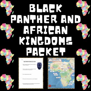 Preview of Black Panther and African Kingdoms | Movie Guide | Powerpoint | Worksheet