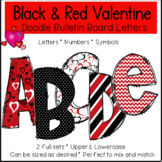 Black & Red Valentine Doodle Bulletin Board Letters * Clas