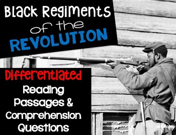 Preview of Black Regiments of the American Revolution Differentiated Passages and Questions