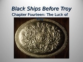 Black Ships Before Troy Ch. 14 PowerPoint Presentation