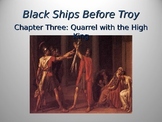 Black Ships Before Troy Ch. 3 PowerPoint Slideshow