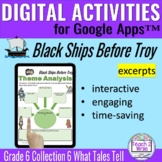 Black Ships Before Troy Digital Activities for HMH Collect