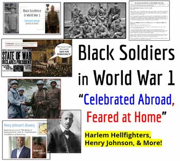 Preview of Black Soldiers in World War 1: Harlem Hellfighters and the Black Press