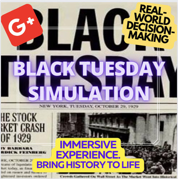 Preview of Black Tuesday Simulation: Navigating the Stock Market Crash of 1929