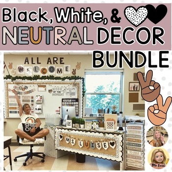 Preview of Black, White, & Neutral Classroom Decor Bundle