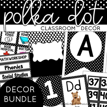 Classroom Decor | Black and White Polka Dot Theme