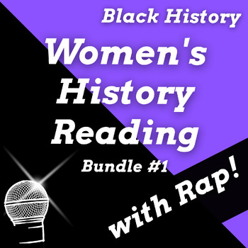 Preview of Famous Black History Women Reading Passage Activities with Rap Songs