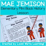 Black Women's History Lesson: Mae Jemison Mini History Lesson