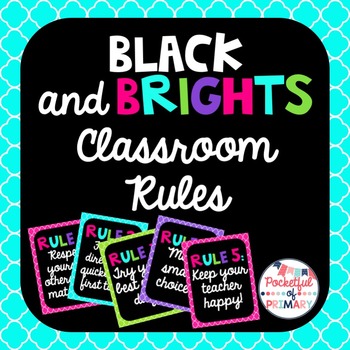 Preview of Black and BRIGHTS Classroom Rules - EDITABLE!