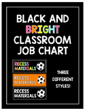 Black and Bright Classroom Job Chart