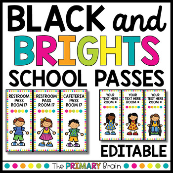Preview of Editable School Passes | Black and Brights Classroom Decor