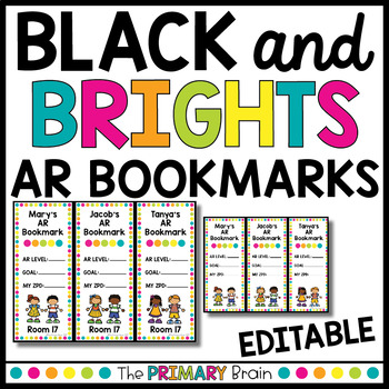 Preview of Black and Brights Themed Accelerated Reader EDITABLE Classroom Bookmarks