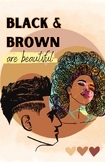 Black and Brown are Beautiful Poster
