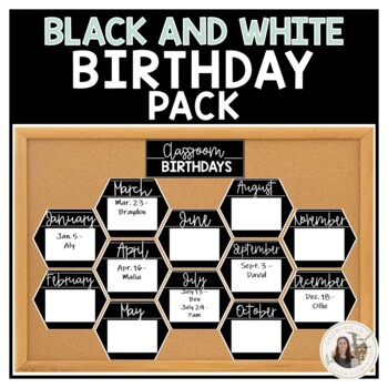 Preview of Black and White Birthday Pack - Classroom Decor Display