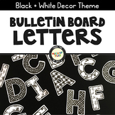 Black and White Bulletin Board Letters