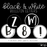 Black and White Bulletin Letters