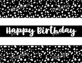 Black and White Classroom Birthday Posters