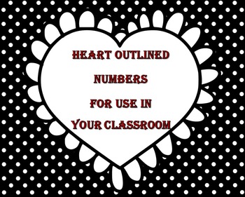 Preview of Black and White Classroom Number Set - Hearts