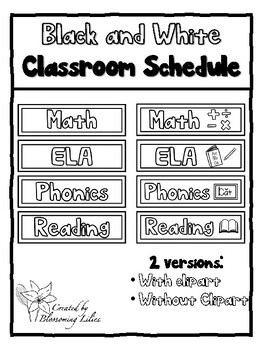 Preview of Black and White Classroom Schedule (with and without clipart images)