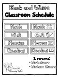 Black and White Classroom Schedule (with and without clipa