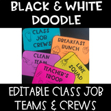 Black and White Doodle Class Job Teams and Crews Editable