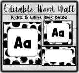 Black and White Dots Décor WORD WALL