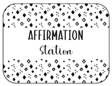 Black and White Garden Affirmation Station
