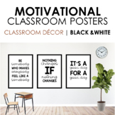 Black and White Motivational Quotes Classroom Posters - Be