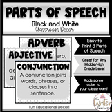 Black and White Parts of Speech Classroom Decor
