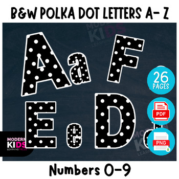 Preview of Black and White Polka Dot Letters A- Z | 0-9 Numbers