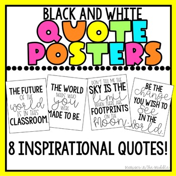Preview of Black and White Quote Posters