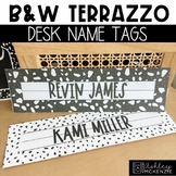 Black and White Terrazzo Classroom Decor | Desk Name Tags 