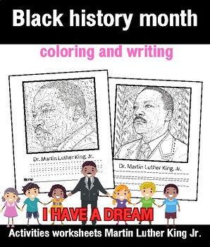 Preview of Black history month Dr. Martin Luther King, Jr. (I have a dream) color and write