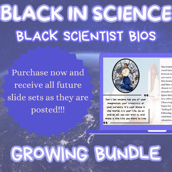 Preview of Black in Science Slides | Posters Growing Bundle | Black History