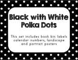 Black with White Polka Dots Room Decor (Editable Files Included)