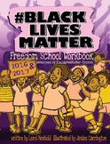 BlackLivesMatter - Freedom School Workbook