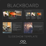 Blackboard: Slideshow Template for PowerPoint and Google Slides