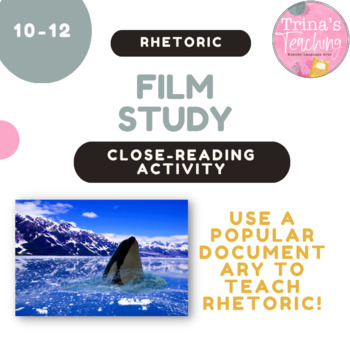 Preview of Blackfish: Teach Rhetoric and Rhetorical Analysis with Film Documentary